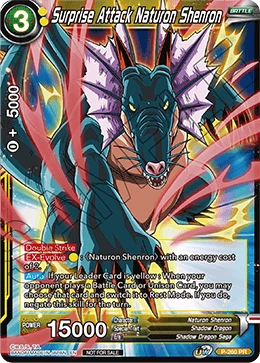 Surprise Attack Naturon Shenron P-260 card
