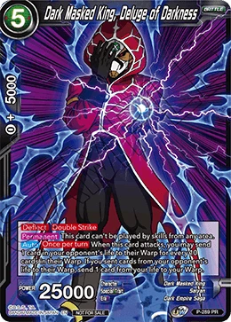 Dark Masked King, Deluge of Darkness P-289 card