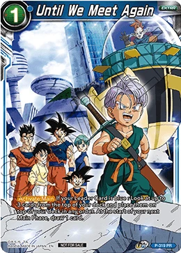 Until We Meet Again P-319 card