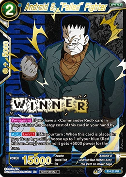 Android 8, "Failed" Fighter P-421 Dragon Ball Masters card, Promo