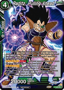 Raditz, Pulling Ahead P-505 card