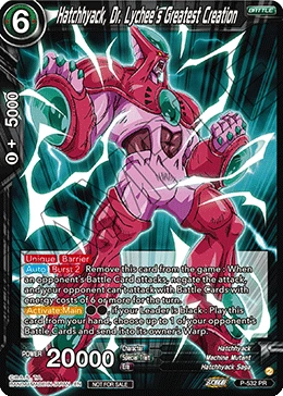 Hatchhyack, Dr. Lychee’s Greatest Creation P-532 card