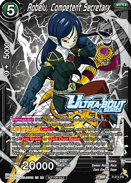 Robelu, Competent Secretary P-614 Dragon Ball Masters card, Promo 2