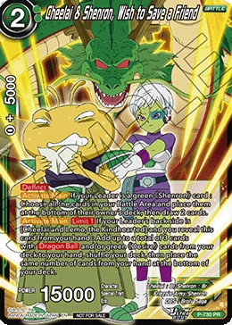 Cheelai & Shenron, Wish to Save a Friend P-730 Dragon Ball Masters card